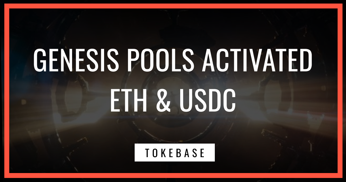 Tokemak ETH & USDC Genesis Pools Activated