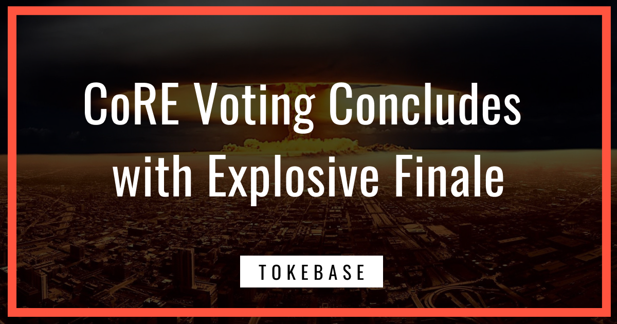 CoRE Voting Concludes with Explosive Finale