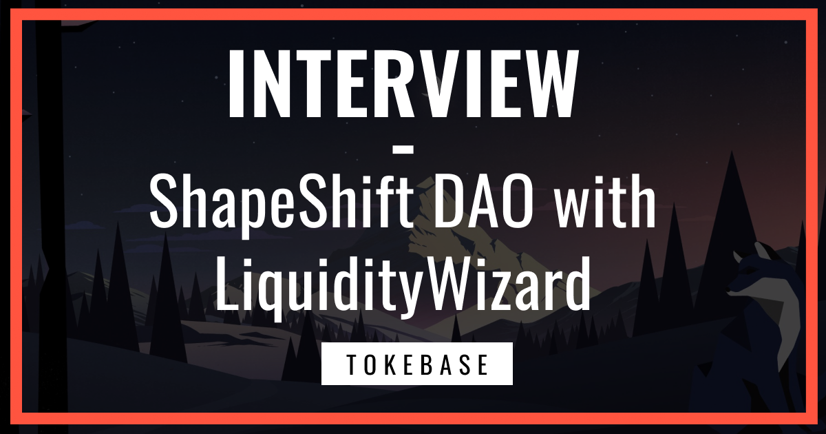 ShapeShift DAO with LiquidityWizard